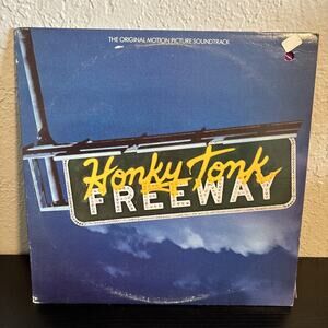 "Honky Tonk Freeway" (1981) Movie Soundtrack LP Capitol ST-12160